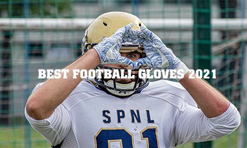 best football gloves 2021